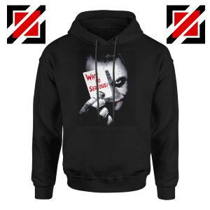 Why So Serious Hoodie Joker Film 2019 Hoodie Size S-2XL Black