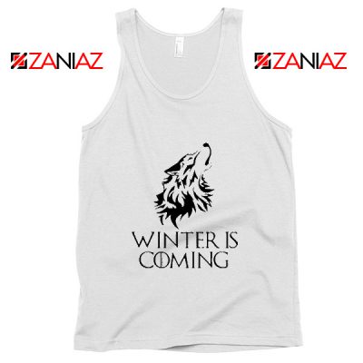 Winter Is Coming Tank Top Game Of Thrones Tank Top Size S-3XL White