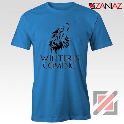 Winter Is Coming Tee Shirt Game Of Thrones Cheap Tshirt Size S-3XL Blue