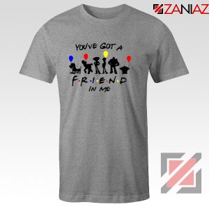 You've Got a Friend in Me Toy Story Disney Best T-Shirt Size S-3XL Grey
