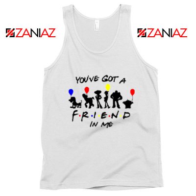 You've Got a Friend in Me Toy Story Disney Best Tank Top Size S-3XL White