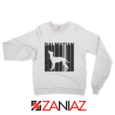 Best Dalmatian Animal Sweatshirt Funny Animal Sweatshirt Size S-2XL White