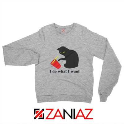 Black Cat Red Cup Funny Sweatshirt Do What I Want Sweatshirt Sport Grey