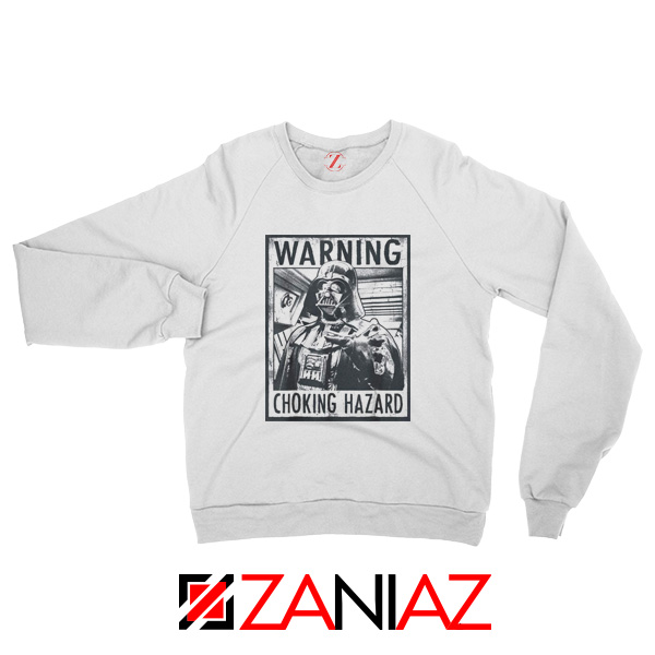 Choking Hazard Darth Vader White Sweatshirt