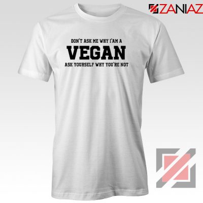 Funny Humor Vegan Tshirt