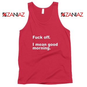 Funny Quotes Sleepy Tank Top Fuck Off Women Tank Top Size S-3XL Red