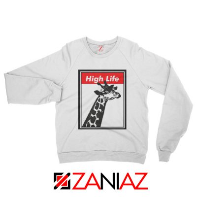 High Life Giraffe Sweatshirt Funny Animals Women Sweatshirt White