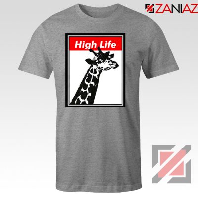 High Life Giraffe Tshirt Funny Animals Women T-Shirt Size S-3XL Sport Grey