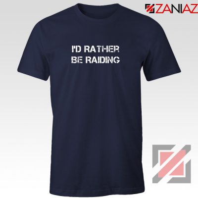 I'd Rather Gaming T-Shirt Video Game Lover Tee Shirt Size S-3XL Navy Blue