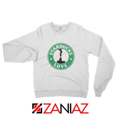 Love Women Sweatshirt Starbucks Parody Sweatshirt Size S-2XL White