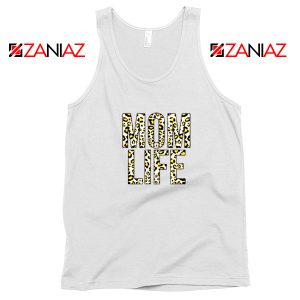 Mom Leopard Tank Top Gift Mom Life Tank Top Size S-3XL White