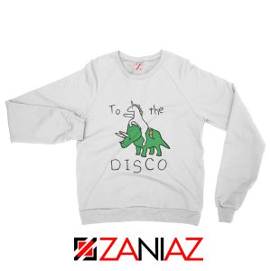 To The Disco Sweatshirt Unicorn Animal Cheap Sweatshirt Size S-2XL White