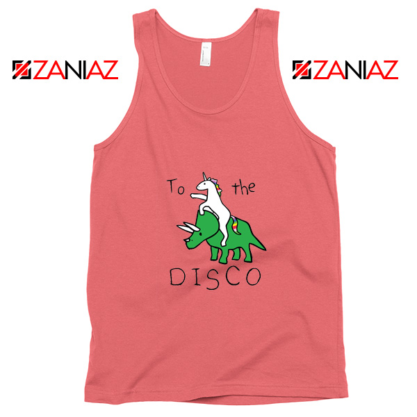 To The Disco Tank Top Unicorn Animal Cheap Tank Top Size S-3XL Coral