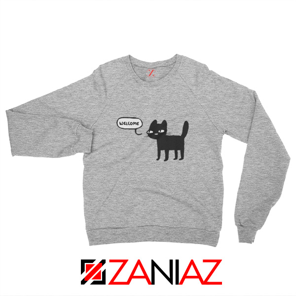 Cat Lover Wellcome Black Cat Sweatshirt