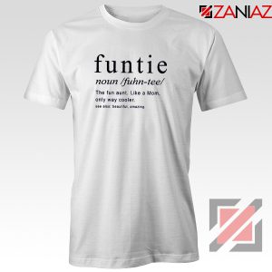 Buy Funtie Women T-Shirt Funny Aunt Tee Shirt Size S-3XL White