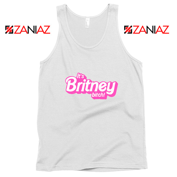 Buy Its Britney Bitch Tank Top Britney Spears Singer Tank Top Size S-3XL