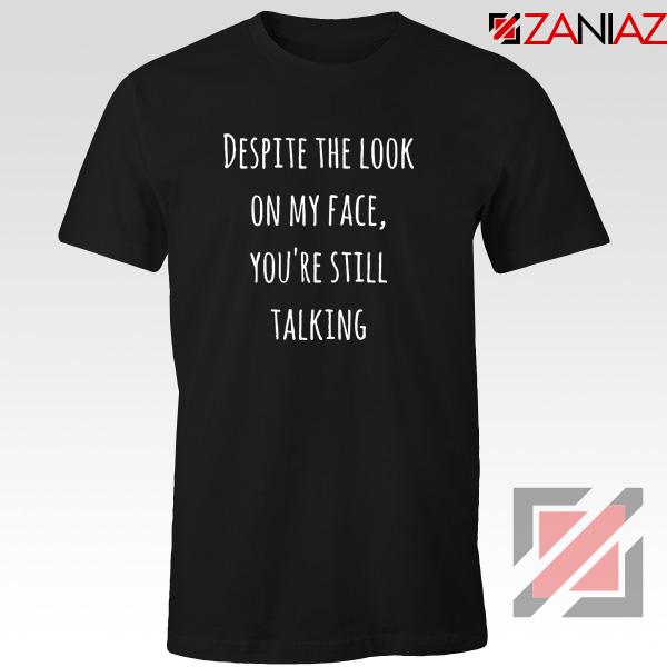 Buy Sarcastic Funny Saying Tee Shirt Women's Best T-Shirt Size S-3XL Black