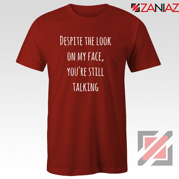 Buy Sarcastic Funny Saying Tee Shirt Women's Best T-Shirt Size S-3XL Red