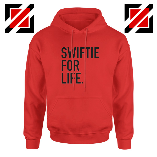 Buy Swiftie For Life Hoodie Red
