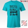 Good As Hell Lyrics Tee Shirt Lizzo Lyrics Best T-Shirt Size S-3XL