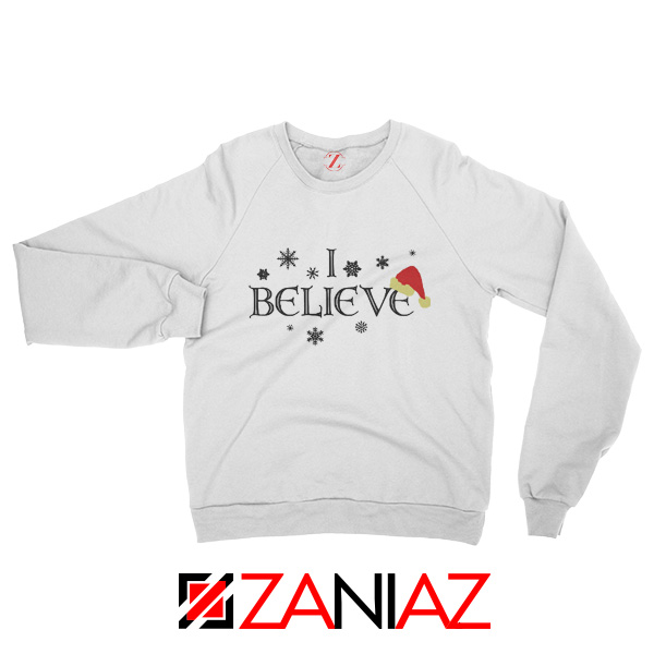 I Believe Christmas Sweatshirt Snowflakes Gift Sweatshirt Size S-2XL White