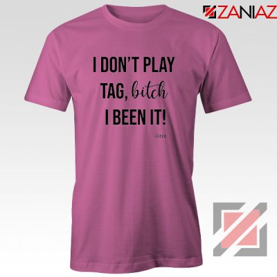 I Don't Play Tag Lizzo Lyrics T-Shirt Truth Hurts Tee Shirt Size S-3XL Pink