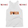 Get I Have Spoken Kuill Logo Tank Top