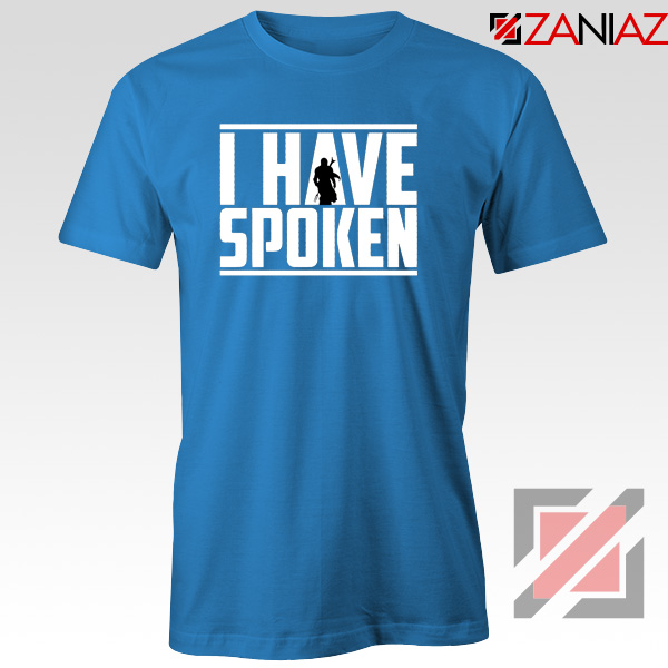 Buy I Have Spoken Star Wars T-shirt