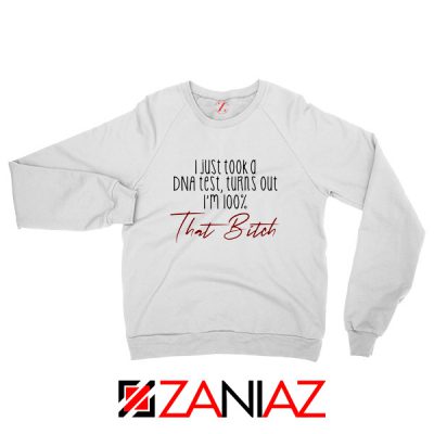 I Just Took A DNA Test Sweatshirt Lizzo Lyrics Sweatshirt Size S-2XL White