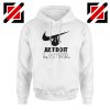 Just Do It Later Hoodie Humor Parody Women Hoodie Size S-2XL