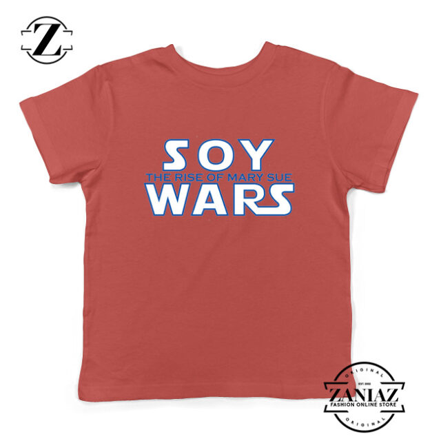 Soy Wars The Rise Of Mary Sue Kids T-shirt