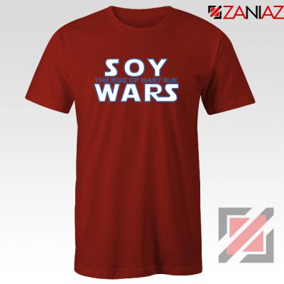 Soy Wars The Rise Of Mary Sue T-Shirt Star Wars Parody T-Shirt Red