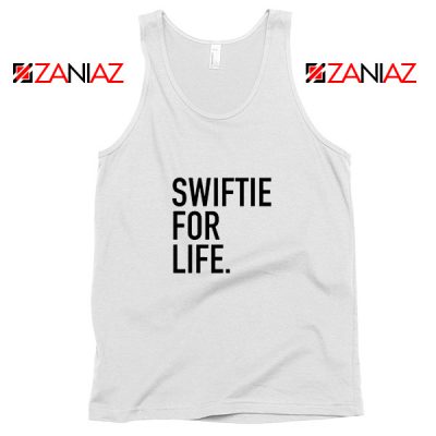 Swiftie For Life Tank Top