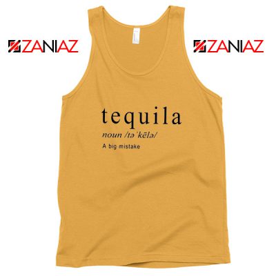 Tequila A Big Mistake Tank Top Saying Funny Tank Top Size S-3XL Sunshine