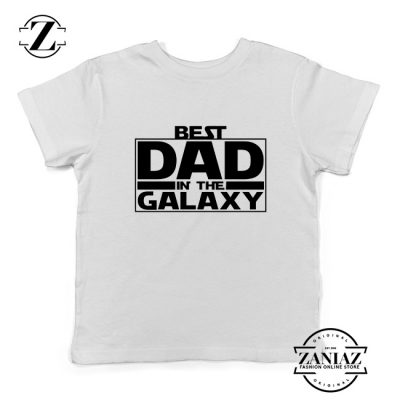 Best Dad In The Galaxy Youth Tshirt Starwars Merch Kids Tee Shirts S-XL