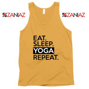 Buy Eat Sleep Yoga Repeat Tank Top Workout Best Tank Top Size S-3XL Sunshine