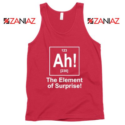 Buy Element of Surprise Tank Top Best Chemistry Tank Top Size S-3XL Red