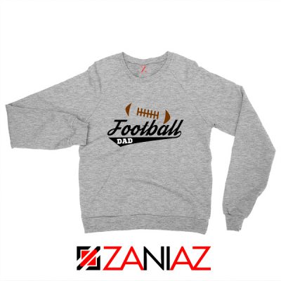 Buy Football Dad Sweatshirt Father Day Gift Best Sweatshirt Size S-2XL
