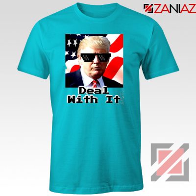 Deal With It Tshirt Donald Trump Quotes Tee Shirts S-3XL