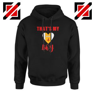 Thats My Boy Best Hoodie
