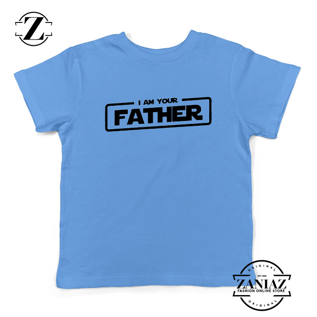 I Am Your Father Kids T-Shirt