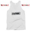 I Am Your Father Tank Top Darth Vader Quote Tops S-3XL