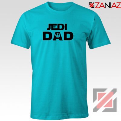 Jedi Dad Tee Shirt Star Wars Universe Tshirts S-3XL