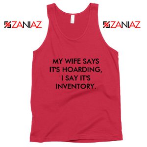 My Wife Says Tank Top Funny Merch Women Tops S-3XL