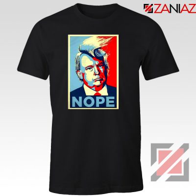 Nope Trump Tshirt Funny Trump Meme Tee Shirts S-3XL Black