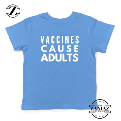 Vaccines Cause Adults Kids Tshirt Doctor Gift Youth Tee Shirts S-XL