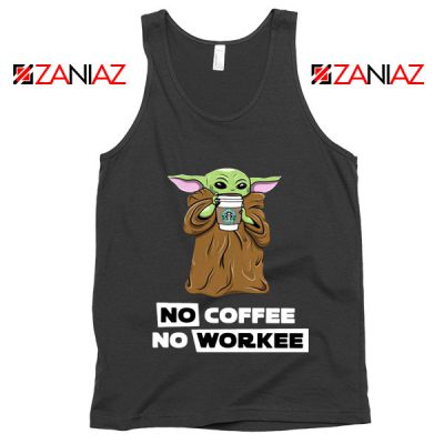 Baby Yoda No Coffee No Workee Black Tank Top