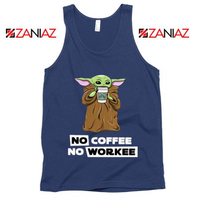 Baby Yoda No Coffee No Workee Navy Tank Top