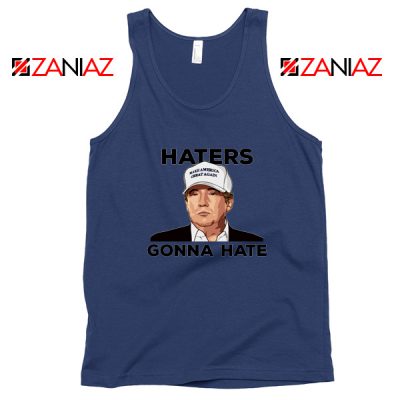 Haters Gonna Hate Navy Tank Top