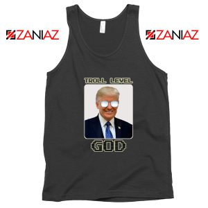 Troll Level God Donald Trump Black Tank Top